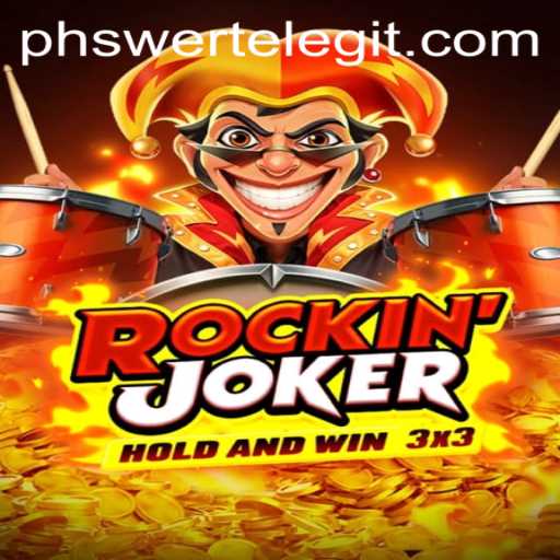 Unveiling RockinJoker: The Exciting World of PHSWERTE