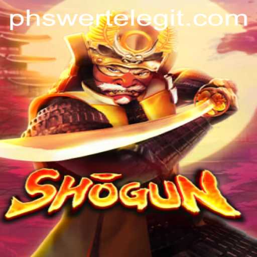 Exploring the Intriguing World of Shogun and the Enigma of PHSWERTE